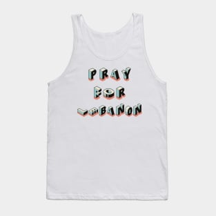 Pray for Beirut Lebanon Tank Top